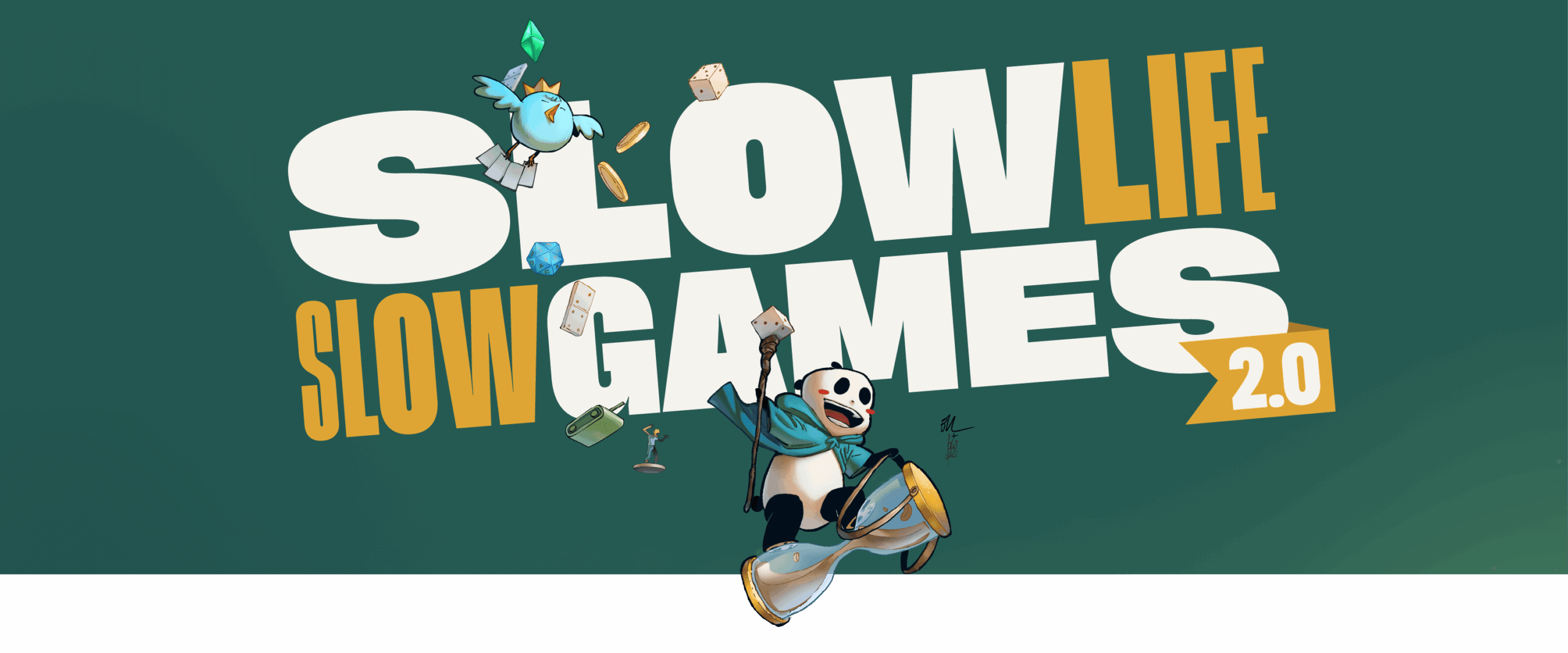 Slow Life Slow Games 2.0