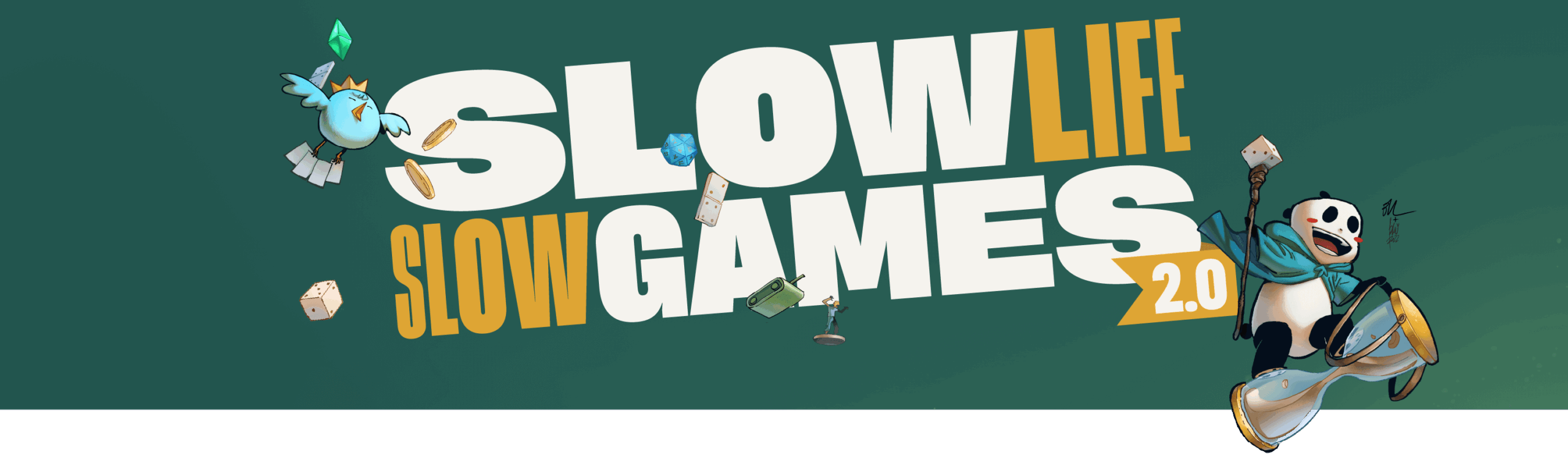 Slow Life Slow Games 2.0
